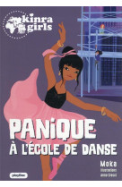 Kinra girls -panique a l-ecole de danse - to6