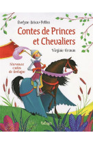 Contes de princes et chevaliers - contes de bretagne