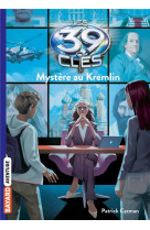 Les 39 cles, tome 05 - mystere au kremlin