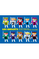 Les enfants du tout petit roi et de la tres grande princesse