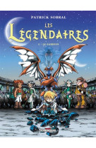 Les legendaires t02