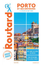 Guide du routard porto et ses environs 2022/23