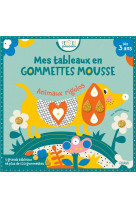 Mes tableaux en gommettes mousse - animaux rigolos