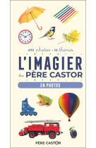 L-imagier du pere castor en photos