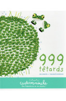 999 tetards-casterminouche