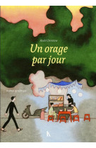 Un orage par jour