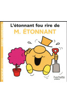 L-etonnant fou rire de m. etonnant