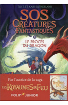 Sos creatures fantastiques 2 t2 - le proces du dragon