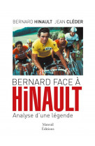 Bernard face a hinault