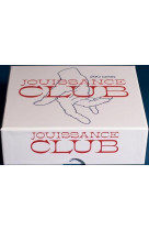 Boite jouissance club : let-s talk about