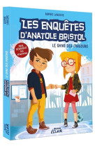 Les enquetes d-anatole bristol tome 1 - le gang des farceurs - ne