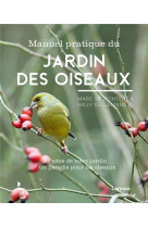 Jardin des oiseaux- manuel pratique