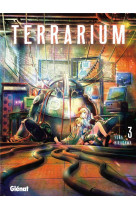 Terrarium - tome 03