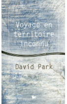 Voyage en territoire inconnu