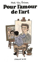 Pour l-amour de l-art