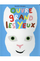 Ouvre grand les yeux