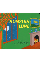 Bonsoir lune (tout carton)