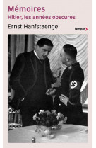 Hitler, les annees obscures - memoires