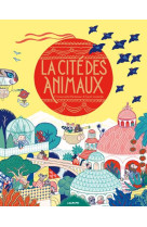 La cite des animaux