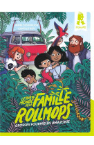 Le tour du monde de la famille rollmops, tome 01 - cache-cache en amazonie