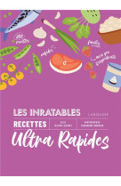 Les inratables : recettes ultras rapides