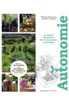 Le guide marabout de l-autonomie au potager