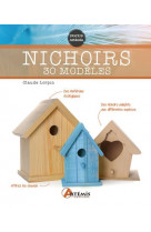 Nichoirs 30 modeles