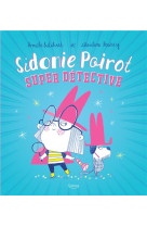 Sidonie poirot super detective