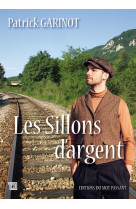 Les sillons d'argent