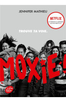 Moxie