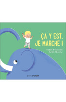 Ca y est, je marche !