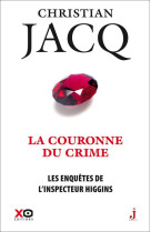 Les enquetes de l-inspecteur higgins - tome 44 la couronne du crime