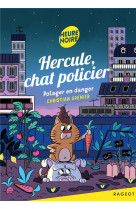 Hercule, chat policier - t10 - hercule, chat policier - potager en danger !