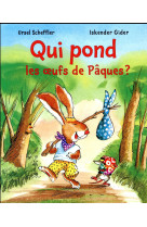 Qui pond les oeufs de paques