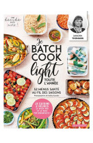 Je batch cook light toute l-annee