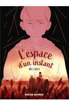 L-espace d-un instant