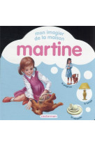 Martine - mon imagier de la maison