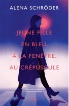 Jeune fille en bleu a la fenetre, au crepuscule