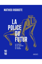 Tribune - tome 2 la police du futur