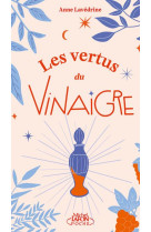 Les vertus du vinaigre