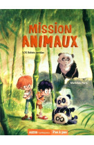 Mission animaux tome 3 - sos bebes pandas