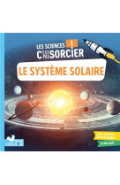 Les sciences c-est pas sorcier - le systeme solaire