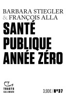 Sante publique annee zero