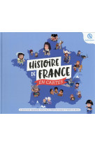 Histoire de france en cartes