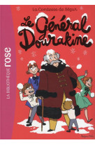 La comtesse de ségur 09 ned - le général dourakine