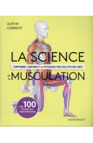 La science de la musculation - comprendre l-anatomie et la physiologie pour sculpter son corps