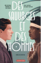 Des sauvages et des hommes (tp)