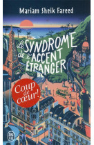 Le syndrome de l'accent étranger