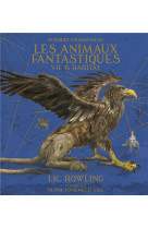 Les animaux fantastiques - version illustree