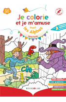 Je colorie et je m-amuse avec les alphas (titre provisoire) - nouvelle edition